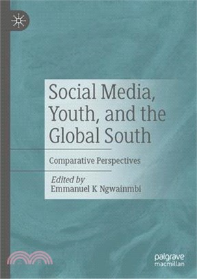 Social Media, Youth, and the Global South: Comparative Perspectives