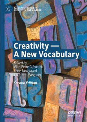 Creativity -- A New Vocabulary