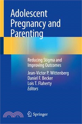 Adolescent Pregnancy and Parenting: Reducing Stigma and Improving Outcomes