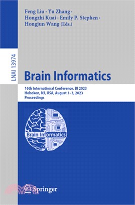 Brain Informatics: 16th International Conference, Bi 2023, Hoboken, Nj, Usa, August 1-3, 2023, Proceedings