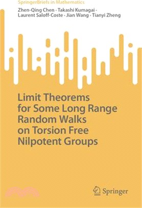 Limit Theorems for Some Long Range Random Walks on Torsion Free Nilpotent Groups