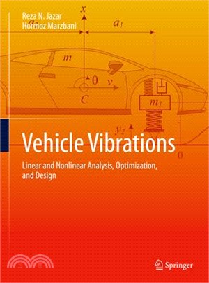 Vehicle Vibrations: Linear and Nonlinear Analysis, Optimization, and Design