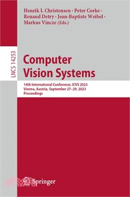 Computer Vision Systems: 14th International Conference, Icvs 2023, Vienna, Austria, September 27-29, 2023, Proceedings