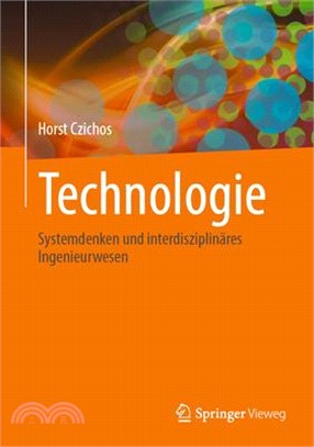 Technologie: Systemdenken Und Interdisziplinäres Ingenieurwesen