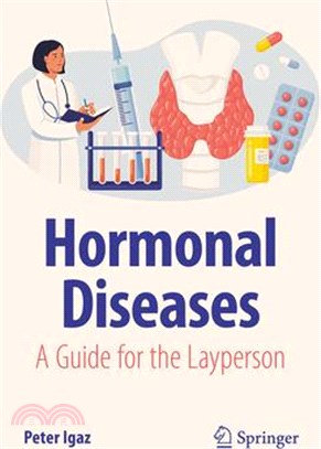 Hormonal Diseases: A Guide for the Layperson