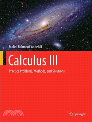 Calculus III: Practice Problems, Methods, and Solutions