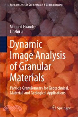 Dynamic Image Analysis of Granular Materials: Particle Granulometry for Geotechnical, Material, and Geological Applications