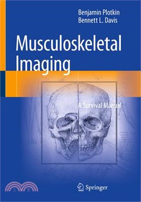 Musculoskeletal Imaging: A Survival Manual