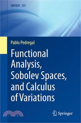 Functional Analysis, Sobolev Spaces, and Calculus of Variations