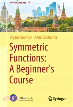 Symmetric Functions: A Beginner's Course