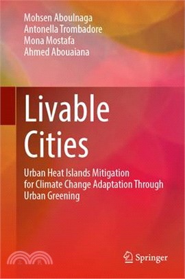 Livable Cities: Urban Heat Islands Mitigation for Climate Change Adaptation Through Urban Greening