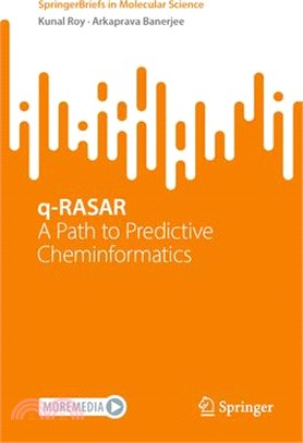 Q-Rasar: A Path to Predictive Cheminformatics