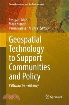 Geospatial Technology to Support Communities and Policy: Pathways to Resiliency