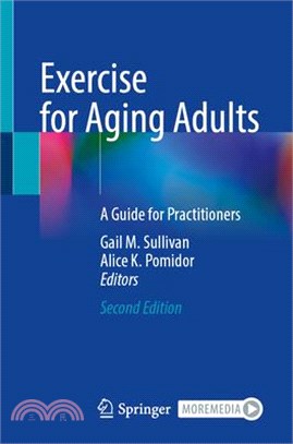 Exercise for Aging Adults: A Guide for Practitioners