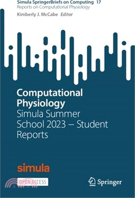 Computational Physiology: Simula Summer School 2023 - Student Reports