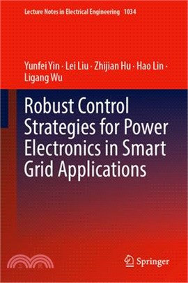 Robust Control Strategies for Power Electronics in Smart Grid Applications