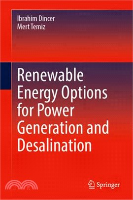 Renewable Energy Options for Power Generation and Desalination
