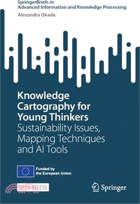 Knowledge Cartography for Young Thinkers: Sustainability Issues, Mapping Techniques and AI Tools