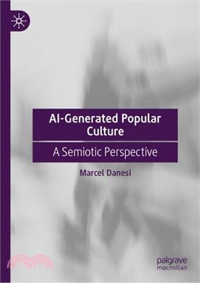 Ai-Generated Popular Culture: A Semiotic Perspective
