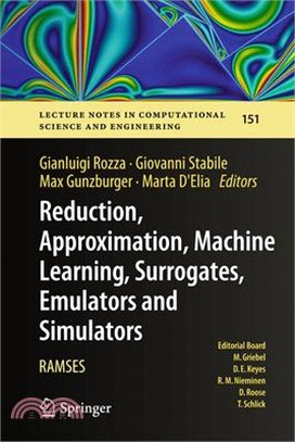 Reduction, Approximation, Machine Learning, Surrogates, Emulators and Simulators: Ramses