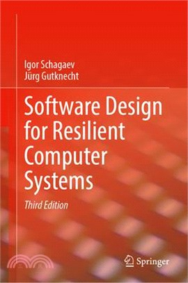 Software Design for Resilient Computer Systems