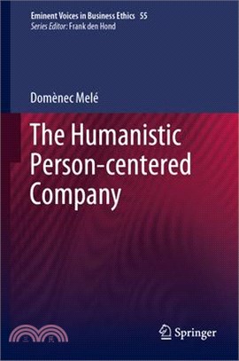 The Humanistic Person-Centered Company