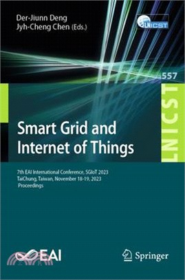 Smart Grid and Internet of Things: 7th Eai International Conference, Sgiot 2023, Taichung, Taiwan, November 18-19, 2023, Proceedings