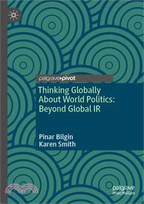 Thinking Globally about World Politics