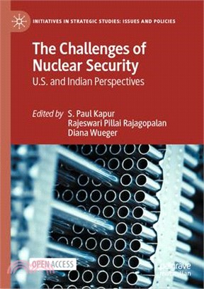 The Challenges of Nuclear Security: U.S. and Indian Perspectives