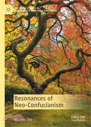 Resonances of Neo-Confucianism