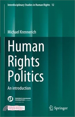 Human Rights Politics: An Introduction