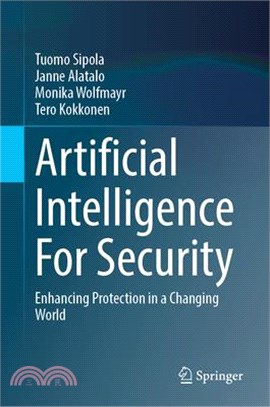Artificial Intelligence for Security: Enhancing Protection in a Changing World