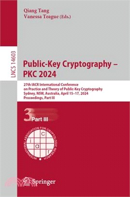 Public-Key Cryptography - Pkc 2024: 27th Iacr International Conference on Practice and Theory of Public-Key Cryptography, Sydney, Nsw, Australia, Apri