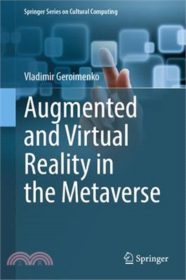 Augmented and Virtual Reality in the Metaverse