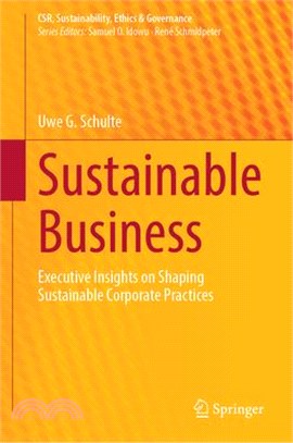 Sustainable Business: Executive Insights on Shaping Sustainable Corporate Practices