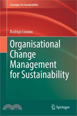 Organisational Change Management for Sustainability