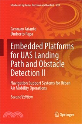 Embedded Platforms for Uas Landing Path and Obstacle Detection II: Navigation Support Systems for Urban Air Mobility Operations