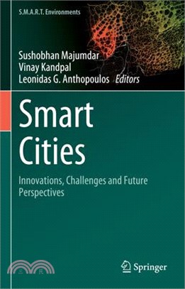 Smart Cities: Innovations, Challenges and Future Perspectives