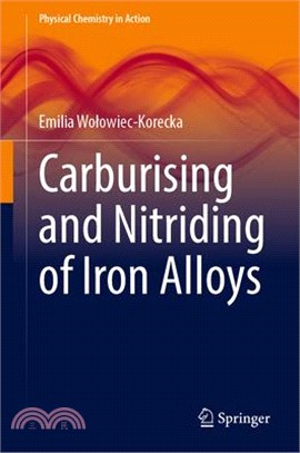 Carburising and Nitriding of Iron Alloys