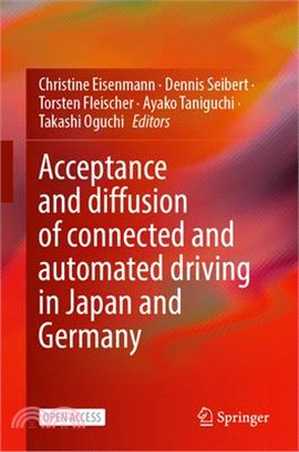 Acceptance and Diffusion of Connected and Automated Driving in Japan and Germany