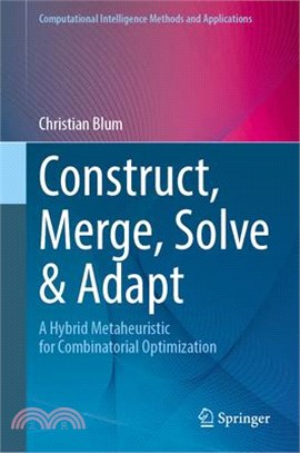 Construct, Merge, Solve & Adapt: A Hybrid Metaheuristic for Combinatorial Optimization