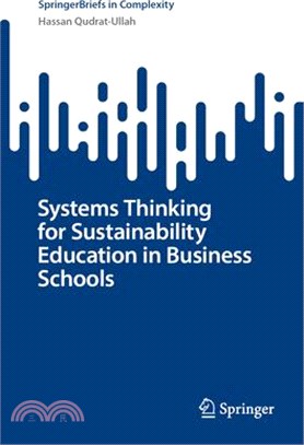 Systems Thinking for Sustainability Education in Business Schools