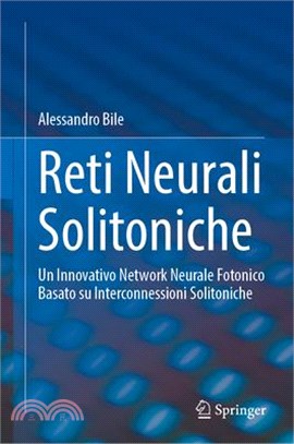 Reti Neurali Solitoniche: Un Innovativo Network Neurale Fotonico Basato Su Interconnessioni Solitoniche