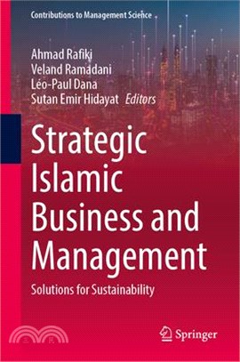 Strategic Islamic Business and Management: Solutions for Sustainability