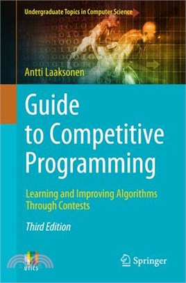 Guide to Competitive Programming: Learning and Improving Algorithms Through Contests