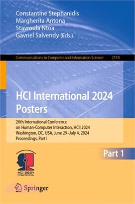 Hci International 2024 Posters: 26th International Conference on Human-Computer Interaction, Hcii 2024, Washington, DC, Usa, June 29-July 4, 2024, Pro