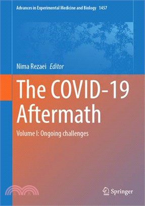 The Covid-19 Aftermath: Volume I: Ongoing Challenges