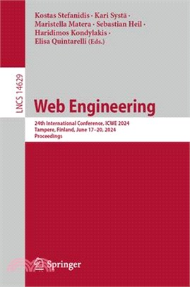 Web Engineering: 24th International Conference, Icwe 2024, Tampere, Finland, June 17-20, 2024, Proceedings