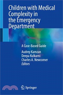 Children with Medical Complexity in the Emergency Department: A Case-Based Guide