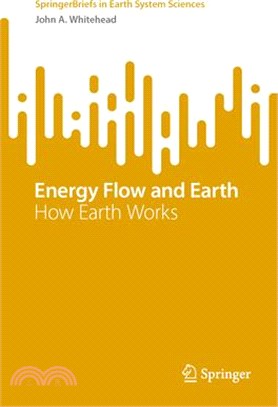 Energy Flow and Earth: How Earth Works